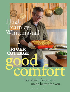 Cover art for River Cottage Good Comfort