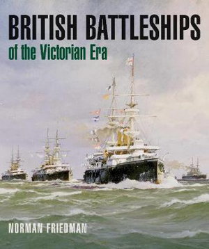 Cover art for British Battleships of the Victorian Era
