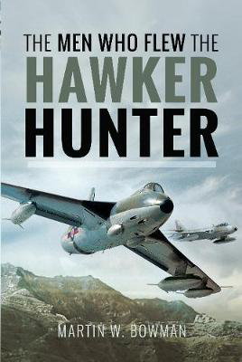 Cover art for The Men Who Flew the Hawker Hunter