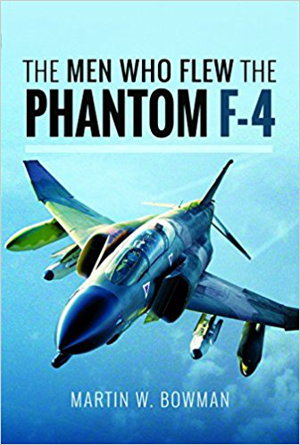 Cover art for Men Who Flew the Phantom F-4
