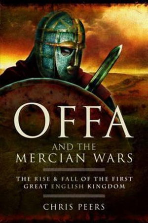 Cover art for Offa and the Mercian Wars