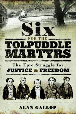 Cover art for Six For the Tolpuddle Martyrs