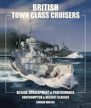 Cover art for British Town Class Cruisers