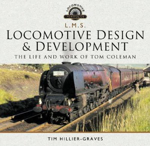 Cover art for L M S Locomotive Design and Development