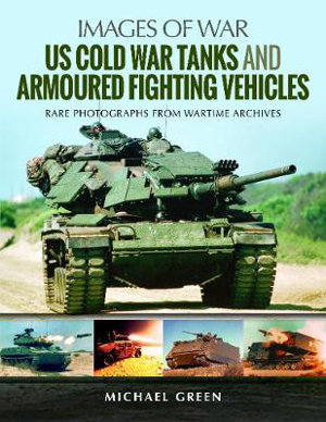 Cover art for US Cold War Tanks and Armoured Fighting Vehicles