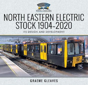 Cover art for North Eastern Electric Stock 1904-2020