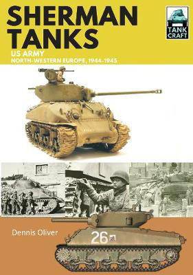 Cover art for Sherman Tanks US Army North-Western Europe 1944-1945