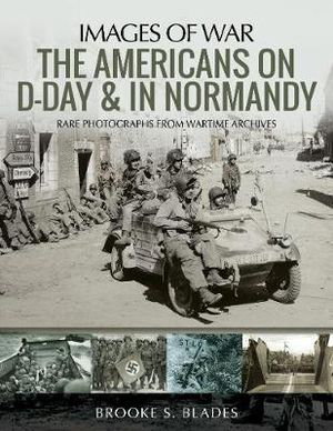Cover art for Americans on D-Day and in Normandy