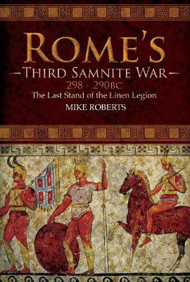 Cover art for Rome's Third Samnite War, 298-290 BC