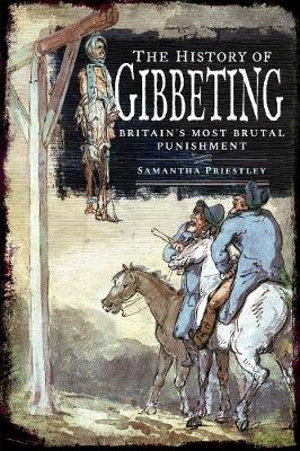 Cover art for The History of Gibbeting