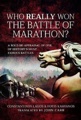 Cover art for Who Really Won the Battle of Marathon?