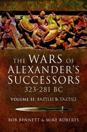 Cover art for The Wars of Alexander's Successors 323-281 BC