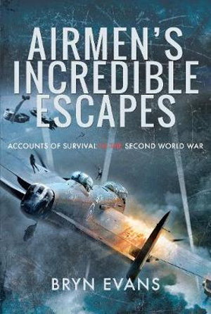 Cover art for Airmen's Incredible Escapes