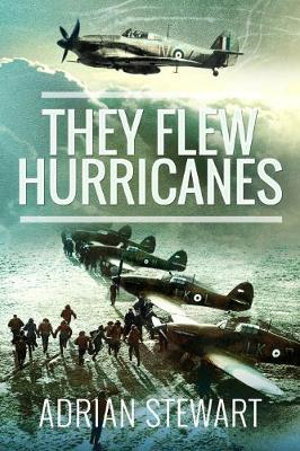 Cover art for They Flew Hurricanes