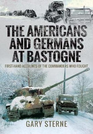 Cover art for The Americans and Germans in Bastogne