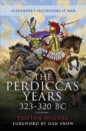 Cover art for The Perdiccas Years, 323 320 BC