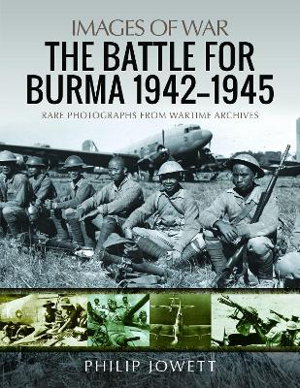 Cover art for The Battle for Burma, 1942-1945