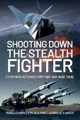 Cover art for Shooting Down the Stealth Fighter