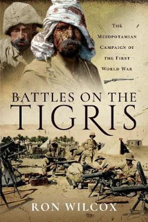 Cover art for Battles on the Tigris