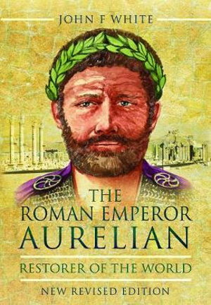 Cover art for The Roman Emperor Aurelian