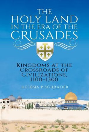 Cover art for The Holy Land in the Era of the Crusades