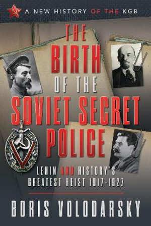 Cover art for The Birth of the Soviet Secret Police