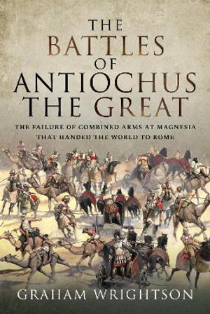 Cover art for The Battles of Antiochus the Great