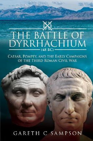 Cover art for The Battle of Dyrrhachium (48 BC)
