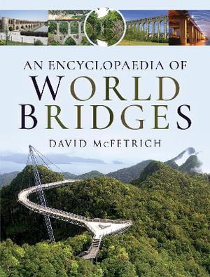 Cover art for An Encyclopaedia of World Bridges