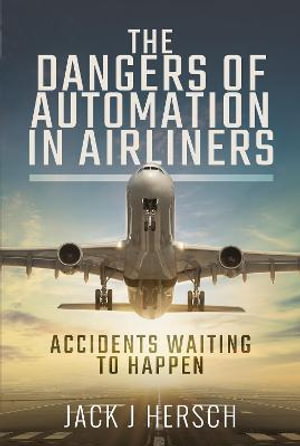 Cover art for Dangers of Automation in Airliners