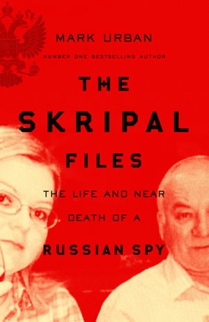Cover art for The Skripal Files