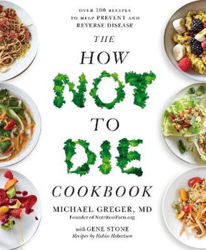Cover art for The How Not To Die Cookbook