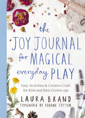 Cover art for The Joy Journal for Magical Everyday Play