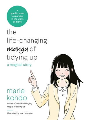 Cover art for Life-Changing Manga of Tidying Up A Magical Story to Spark Joy