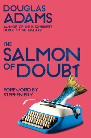 Cover art for The Salmon of Doubt