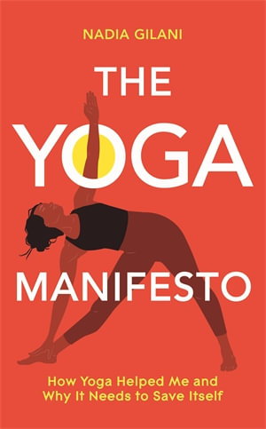 Cover art for Yoga Manifesto, The