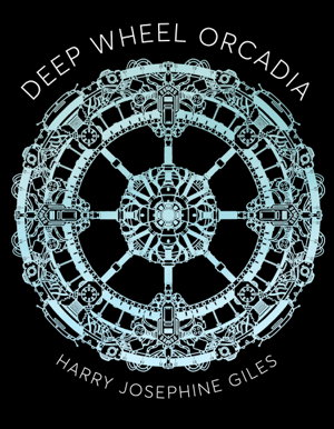Cover art for Deep Wheel Orcadia A Verse-Novel