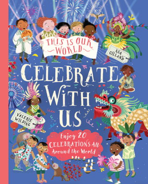 Cover art for This Is Our World: Celebrate With Us!