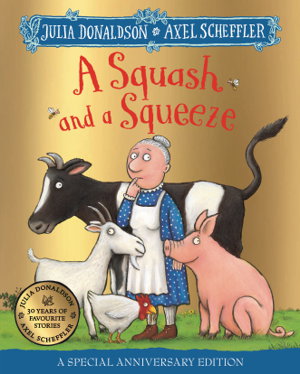 Cover art for A Squash and a Squeeze 30th Anniversary Edition