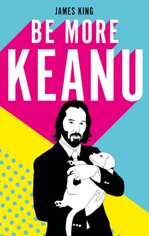Cover art for Be More Keanu