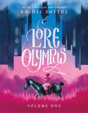 Cover art for Lore Olympus Volume One UK Edition