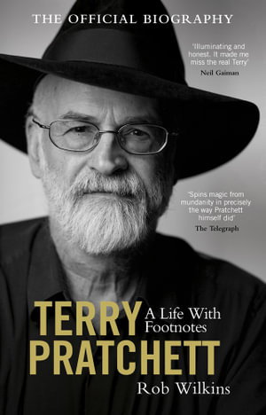 Cover art for Terry Pratchett: A Life With Footnotes