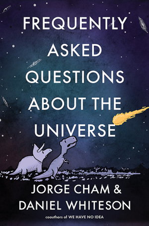 Cover art for Frequently Asked Questions About the Universe