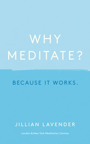 Cover art for Why Meditate? Because it Works