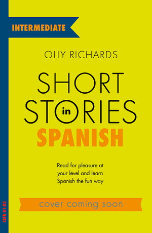 Cover art for Short Stories in Spanish for Intermediate Learners