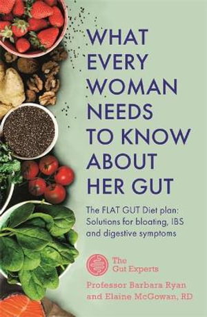 Cover art for What Every Woman Needs to Know About Her Gut
