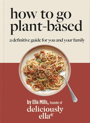 Cover art for Deliciously Ella How To Go Plant-Based