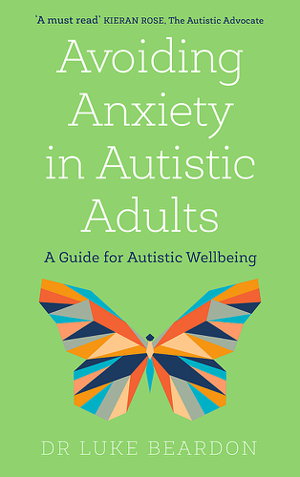 Cover art for Avoiding Anxiety in Autistic Adults