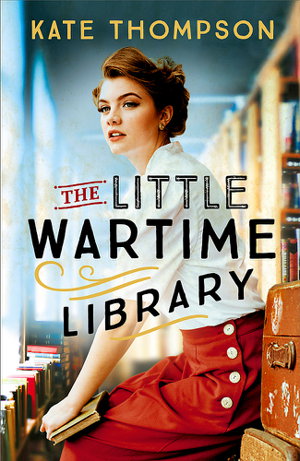 Cover art for Little Wartime Library A gripping heart-wrenching WW2 page-turner based on real events