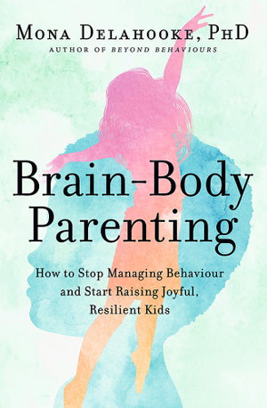 Cover art for Brain-Body Parenting